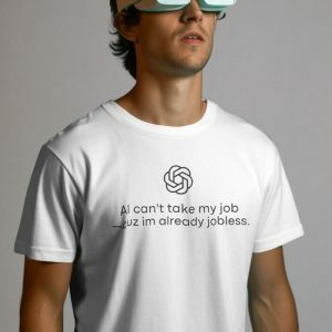 AI Can't Take My Job Tee - Y2K Aesthetic Graphic Shirt for Trendy Styles