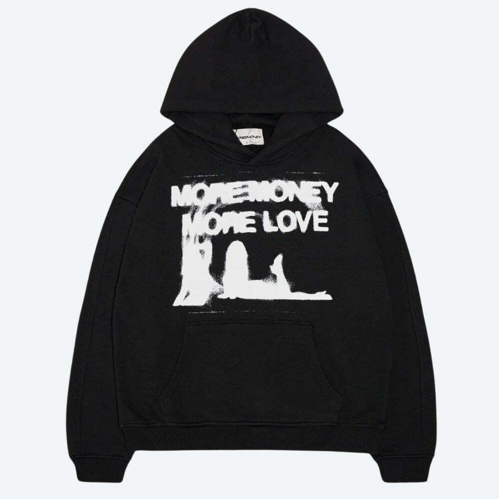 More Money More Love Hoodie - Y2K Aesthetic Coquette Style Apparel